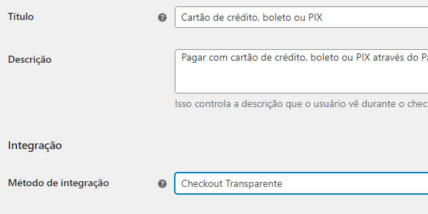 Configurar Pagamento PagSeguro: Checkout Transparente